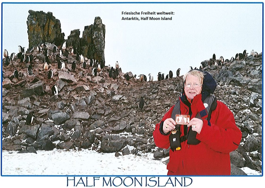 Antarktis, Half Moon Island; Friesische Freiheit weltweit