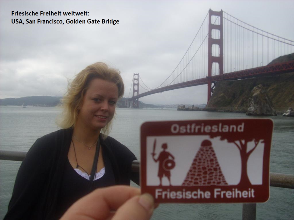 Kalifornien, San Francisco, Golden Gate Bridge; Friesische Freiheit weltweit