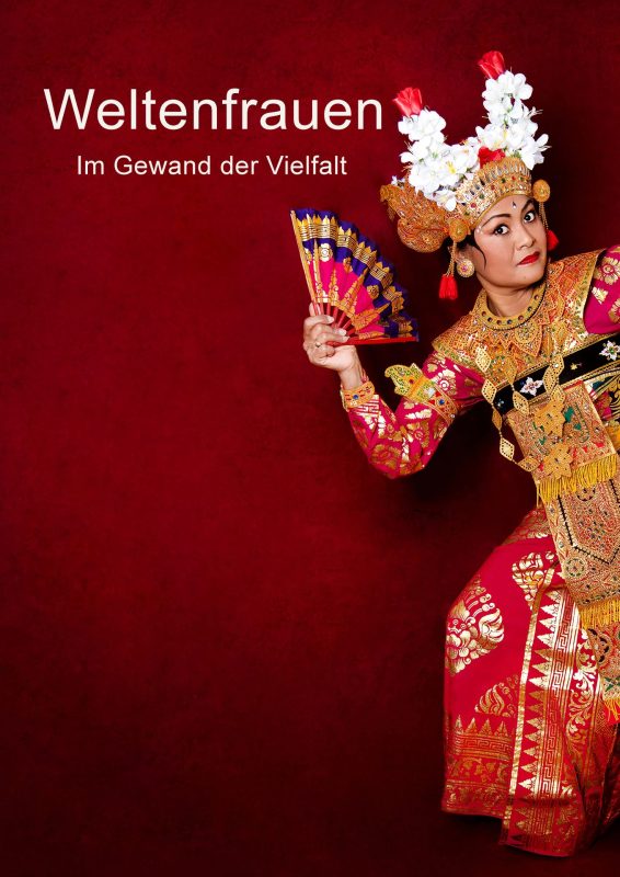 Weltenfrauen - Im Gewand der Vielfalt (Foto: Ellen Schmauss)